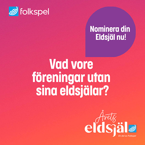Nominera din favorit till Årets Eldsjälsgala