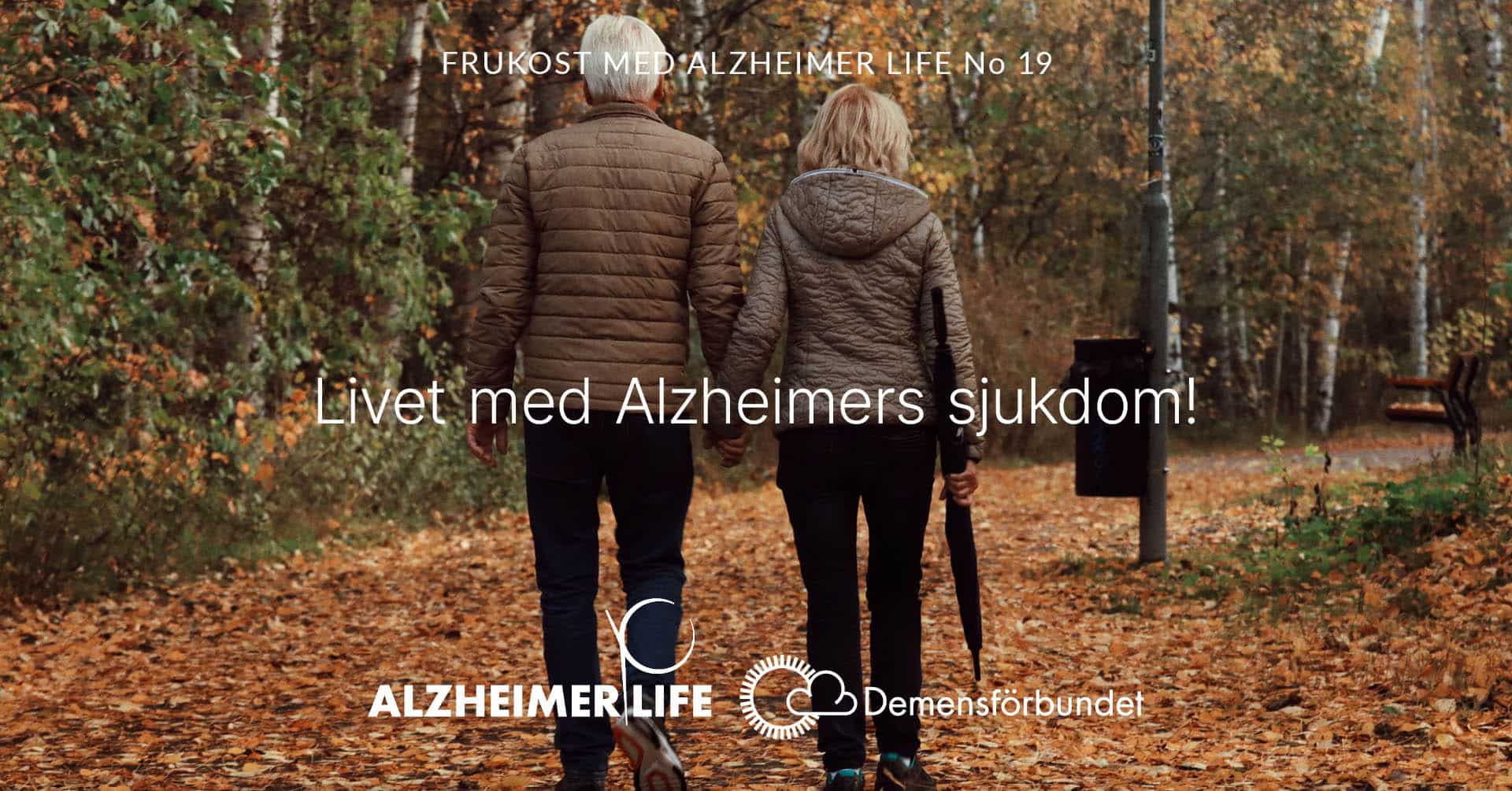 Frukost 14 september med Alzheimer Life och Demensförbundet